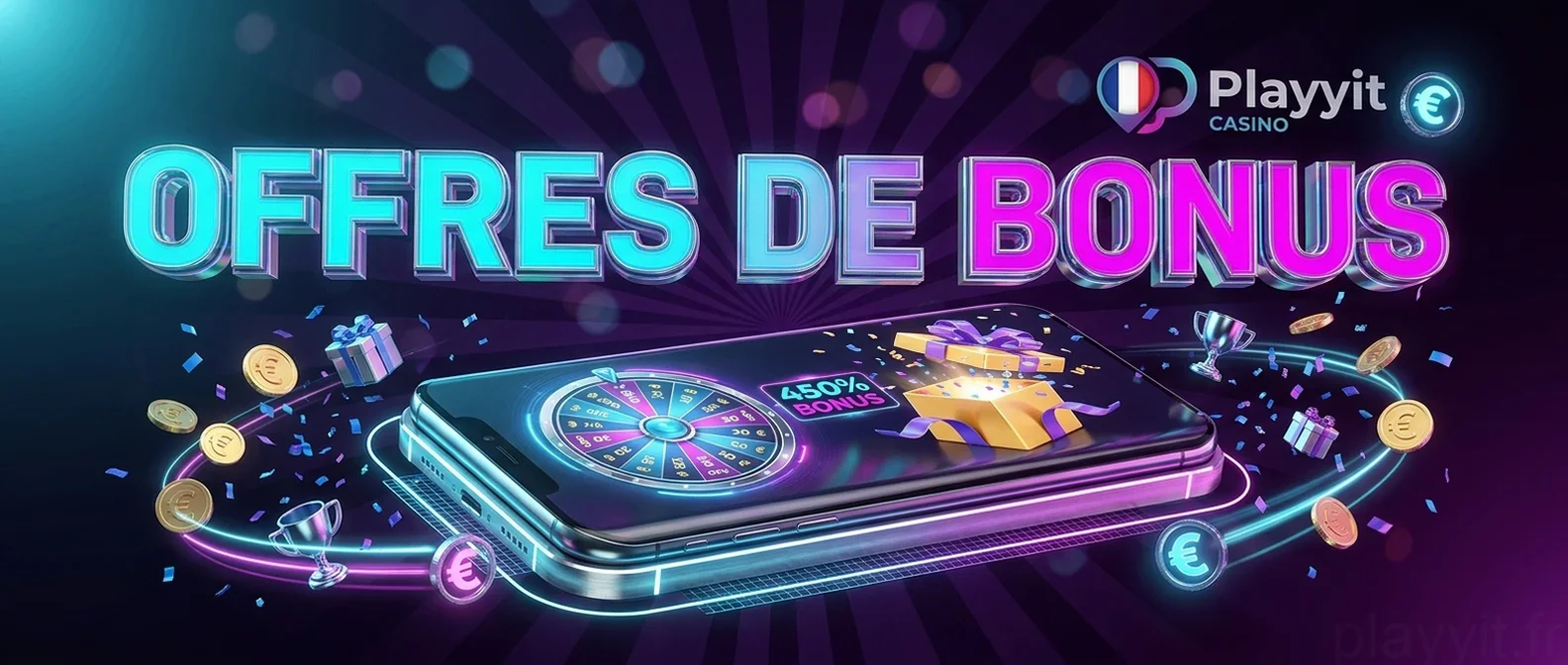 Offres de Bonus